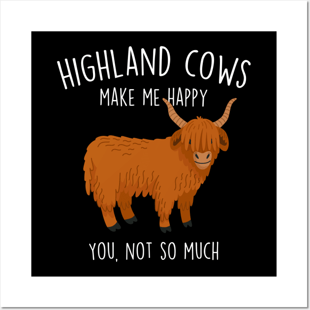 Highland Cows Make Me Happy Wall Art by Psitta